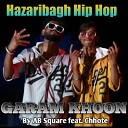 AB Square feat Chhote - Garam Khoon