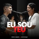 Patrick Sabar feat Igor Roque - Eu Sou Teu Ao Vivo