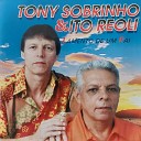 Tony Sobrinho e Ito Reoli - Meu Jeito Nativo