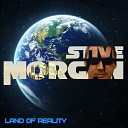 Stive Morgan - Land Of Reality