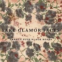 Fake Glamor Faces - Нет пути назад