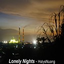 HolysNuong - Lonely Nights
