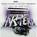 Bingo Players Far East Movement vs Luminox - Get up rattle Dj Dey bootleg AGRMusic
