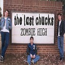 The Last Chucks - Do You Ever