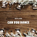 6kyl4rk - Can You Dance