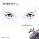 Headstrong feat Tiff Lacey - Symphony Of Soul summer sessions trance mix