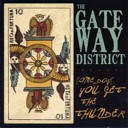 The Gateway District - Lake Street Is For Suckers