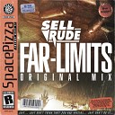 SellRude - Far Limits