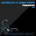 Baseglitz James Nardi - Paradise