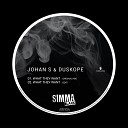 Johan S Duskope - What They Want
