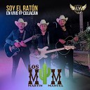 Los MyM De Martin y Manuel - Soy El Raton En Vivo