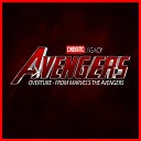 Cinematic Legacy - The Avengers Overture From Avengers Infinity…