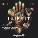 Ne Hau - I Like It Rodrigo Ferrari Remix