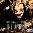 SHITSPIRITS - По всем дырам