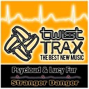 Psycloud Lucy Fur - Stranger Danger