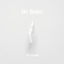 Yb Gold - Do Better