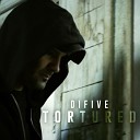 Difive - Tortured