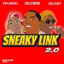 Hxllywood Kayla Nicole Soulja Boy - Sneaky Link 2 0