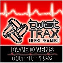 Dave Owens - Output 1 2