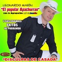 Leonardo Marin El Popular Apachurrao - Las Trovas de Marin