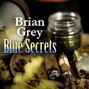 Brian Grey - Sleepless Secrets