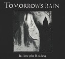Tomorrow s Rain - In a Corner of a Dead End Street Demo Version