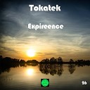 Tokatek - Expireence