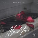 John Reyton - My Heart Original Mix