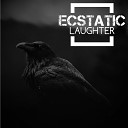 ecstatic laughter - Angel In A Human Disguise