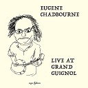 Eugene Chadbourne - The Old Piano Live