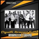 Orquesta Hermanos Castro - Adi s Negrita Remastered
