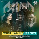 Dogfight Clan Feat Alee - Live Direct Official Free Festival 2018 Hardcore…