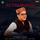Subhan Negi - Rutsangdoni