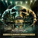 Angerfist feat Tha Watcher - Tournament of Tyrants Official Masters of Hardcore Anthem…