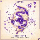 Drokz - Poppin Drokz Hardbouncer Remix