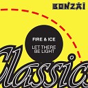 Fire Ice - Let There Be Light Original Mix