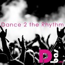 DJBas eu - Dance 2 the Rhythm Original Mix