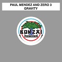 Paul Mendez and Zero 3 - Break of Dawn