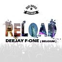 Deejay F One - Reload Original Mix