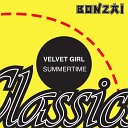 Velvet Girl - Summertime Chiba Remix