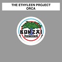 The Ethyleen Project - Orca Original Mix