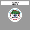 Chigurgh - Missing Original Mix