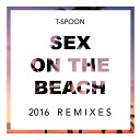 T Spoon - Sex On the Beach 2016 Radio Mix