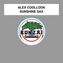 Alex Coollook - Sunshine Sax George Kagais Remix