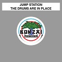 Jump Station - The Drums are in Place Gimmick Drums