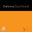 Delona - Soulfood