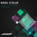 Basil O Glue - Years Of Innocence Original Mix
