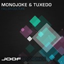 Monojoke and Tuxedo - Fallen Culture Dark Soul Project In Love…