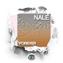 Nale - Lost In L O V E Original Mix