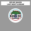 Des Mc Mahon - Last Night s Dream Adam Foley Remix